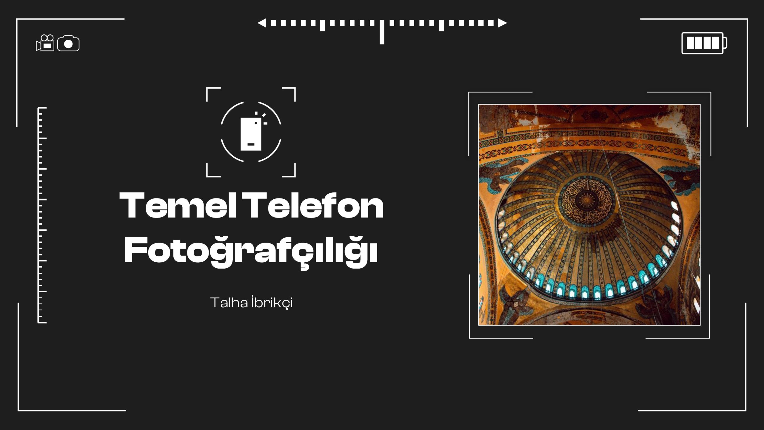 Temel Telefon Fotoğrafçılığı Atölyesi